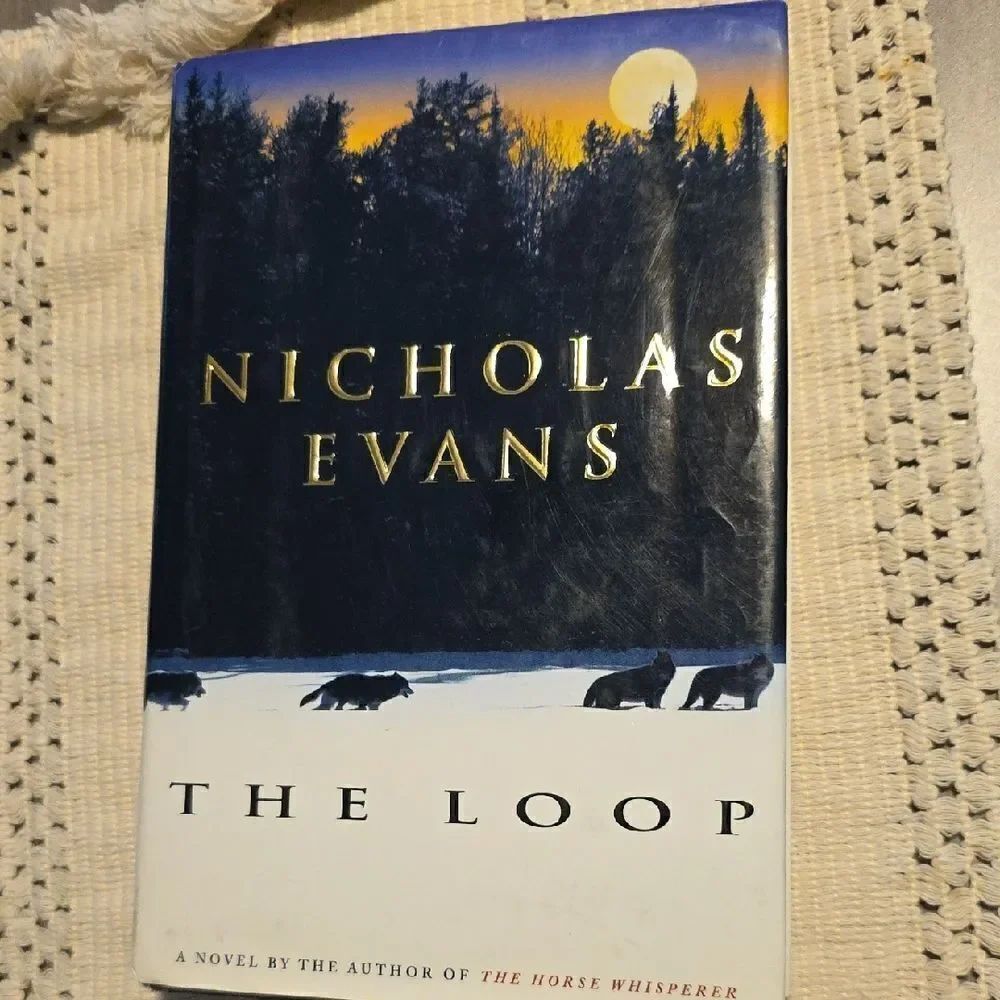 The Loop by Nicholas Evans Hardcover